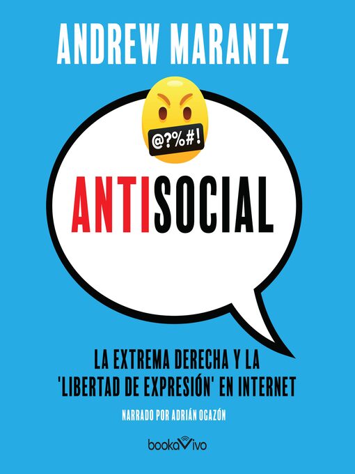 Title details for Antisocial by Andrew Marantz - Available